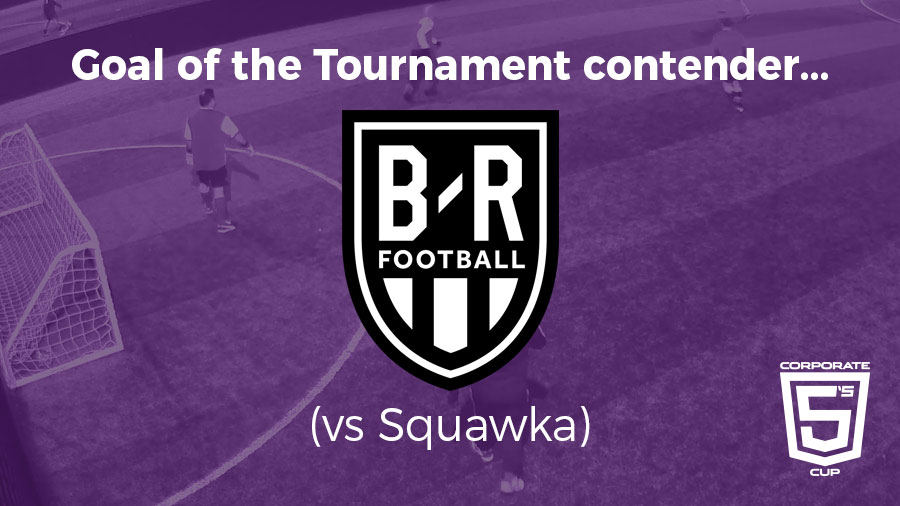 Goal of the Tournament – Contender 3 – Corporate 5’s Cup